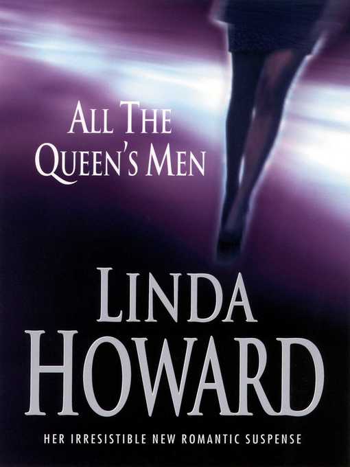 Title details for All the Queen's Men by Linda Howard - Wait list